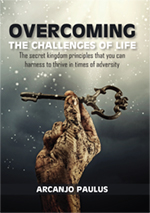 OVERCOMING THE CHALLENGES OF LIFE cover